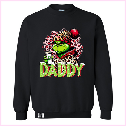 Crewneck Unisexe - Daddy Grinch - Ajouts Possibles D’enfants