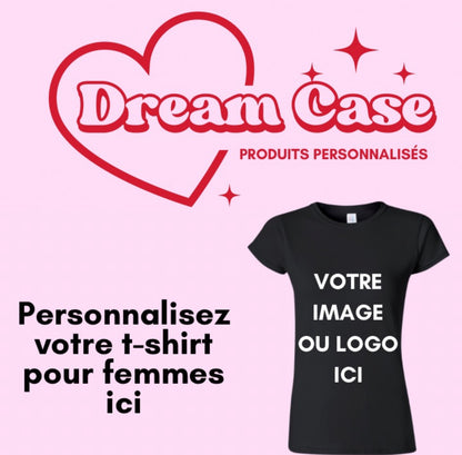 T-Shirt Personnalisé - Femme